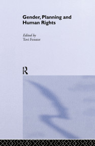 Gender, Planning and Human Rights by Tovi Fenster, 9780415154956