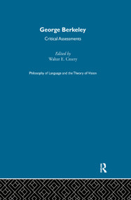 George Berkeley (Critical Assessments) by Walter E. Creery, 9780415020923