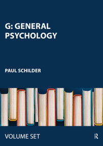 G: General Psychology by Paul Schilder, 9780415441032