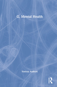 G. Mental Health (Mental Health) by Various Authors, 9780415443852