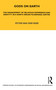 Gods on Earth (The Management of Religious Experience and Identity in a North Indian Pilgrimage Centre) by Peter van der Veer, 9781845203023