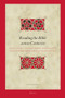 Reading the Bible across Contexts (Luke's Gospel, Socio-Economic Marginality, and Latin American Biblical Hermeneutics) by Esa J. Autero, 9789004323193
