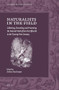 Naturalists in the Field (Collecting, Recording and Preserving the Natural World from the Fifteenth to the Twenty-First Century) by Arthur MacGregor, 9789004323834