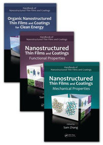 Handbook of Nanostructured Thin Films and Coatings, Three-Volume Set by Sam Zhang, 9781420094350