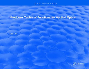 Handbook Tables of Functions for Applied Optics by 0 Levi. L, 9781315894034