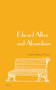 Edward Albee and Absurdism by Michael Y. Bennett, 9789004324947