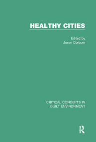 Healthy Cities by Jason Corburn, 9781138794191