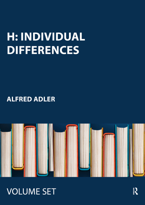 H: Individual Differences by Alfred Adler, 9780415441049