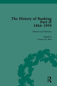 The History of Banking II, 1844-1959 by Duncan M Ross, 9781851964437