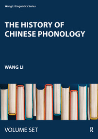 The History of Chinese Phonology by Wang Li, 9781032590677