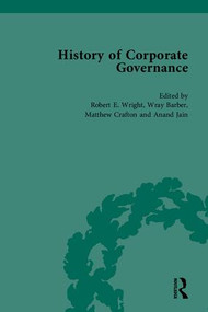 The History of Corporate Governance (The Importance of Stakeholder Activism) by Robert E Wright, 9781851967698
