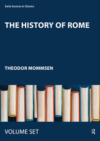 The History of Rome by Theodor Mommsen, 9780415149532
