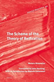 The Schema of the Theory of Reification by John Hocking, Wataru Hiromatsu, 9789004335103
