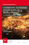 Combining Economic and Political Development (The Experience of MENA) by Giacomo Luciani, 9789004336445