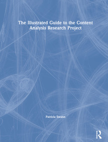 The Illustrated Guide to the Content Analysis Research Project by Patricia Swann, 9781138605114