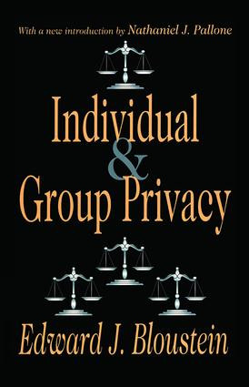 Individual and Group Privacy by Edward J. Bloustein, Nathaniel J. Pallone, 9781138526006