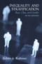 Inequality and Stratification (Race, Class, and Gender) by Robert A. Rothman, 9780131849686