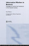 Information Warfare in Business (Strategies of Control and Resistance in the Network Society) by Iain Munro, 9780415339681