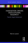 Innovation Driven Institutional Research (Towards Integral Development) by Ronnie Lessem, 9781138740570