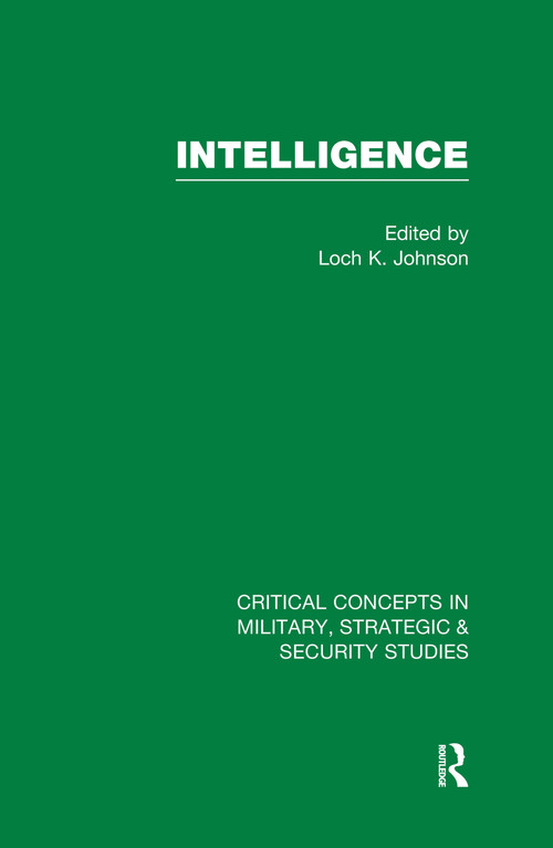 Intelligence by Loch K. Johnson, 9780415569712