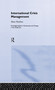 International Crisis Management (The Approach of European States) by Marc Houben, 9780415354554
