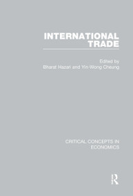 International Trade by Bharat Hazari, Yin Wong Cheung, 9780415830249