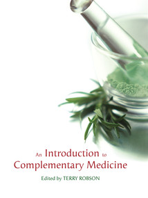 Introduction to Complementary Medicine by Terry Robson, 9780367718527