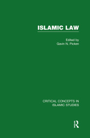 Islamic Law by Gavin Picken, 9780415470766
