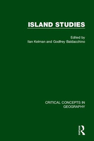 Island Studies, 4-vol. set by Ilan Kelman, Godfrey Baldacchino, 9781138014596
