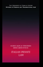 Italian Private Law by Guido Alpa, Vincenzo Zeno-Zencovich, 9781844720514