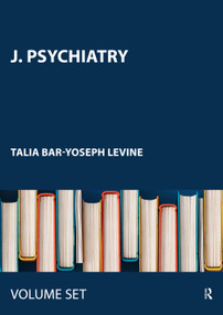 J. Psychiatry by Talia Bar-Yoseph Levine, 9780415443890