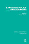 Language Policy and Planning by Thomas Ricento, 9780415727662