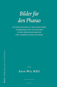 Bilder für den Pharao (German Edition) by Shih-Wei Hsu, 9789004347793