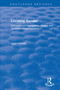 Locating Gender (Occupational Segregation, Wages and Domestic Responsibilities) by Janet Siltanen, 9780367532376