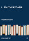 L. Southeast Asia by Anderson John, James Gray, Reinhold Rost, Arthur P. Phayre, 9780415441407