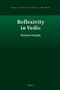Reflexivity in Vedic by Verónica Orqueda, 9789004353190