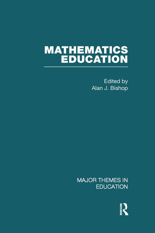 Mathematics Education by Alan Bishop, 9780415438742