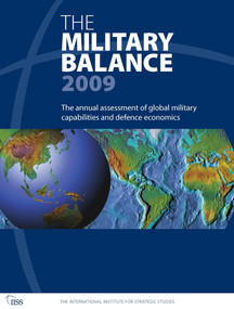 The Military Balance 2009 by IISS, 9780415498463