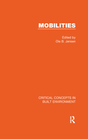 Mobilities by Ole B. Jensen, 9781138021198