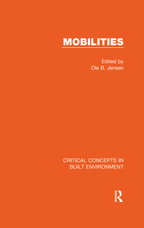 Mobilities by Ole B. Jensen, 9781138021198