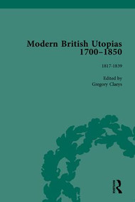 Modern British Utopias, 1700-1850 by Gregory Claeys, 9781851963195