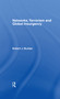 Networks, Terrorism and Global Insurgency by Robert J. Bunker, 9780415348195