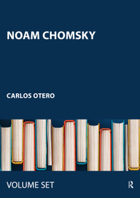 Noam Chomsky (Critical Assessments Complete Set) by Carlos Otero, 9780415559928