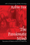 The Passionate Mind (Sources of Destruction and Creativity) by Robin Fox, 9781138537354