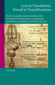 Lost in Translation, Found in Transliteration by Alex Kerner, 9789004367036