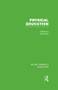 Physical Education by David Kirk, 9780415578059