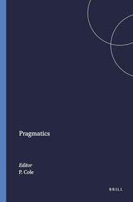 Pragmatics by Peter Cole, 9789004368514