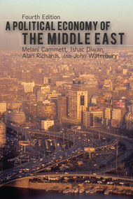 A Political Economy of the Middle East by Melani Cammett, 9780367097998