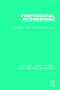 Professional Interviewing by Rob Millar, Valerie Crute, Owen Hargie, 9780415386166