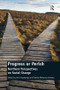 Progress or Perish (Northern Perspectives on Social Change) by Sandra Wallenius-Korkalo, Aini Linjakumpu, 9781409404248